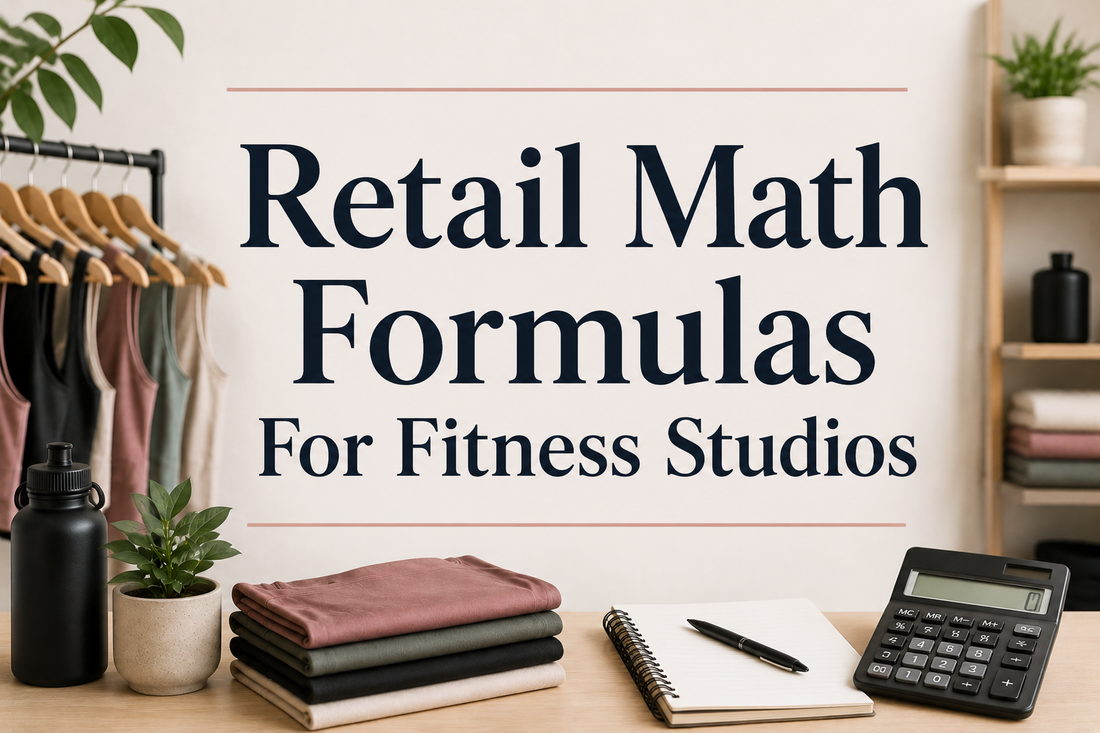 Retail Math Formulas For Fitness Studios